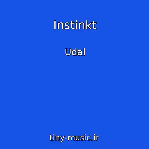 کاور آهنگ Instinkt از Udal
