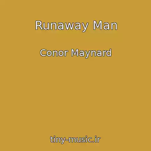 کاور آهنگ Runaway Man از Conor Maynard