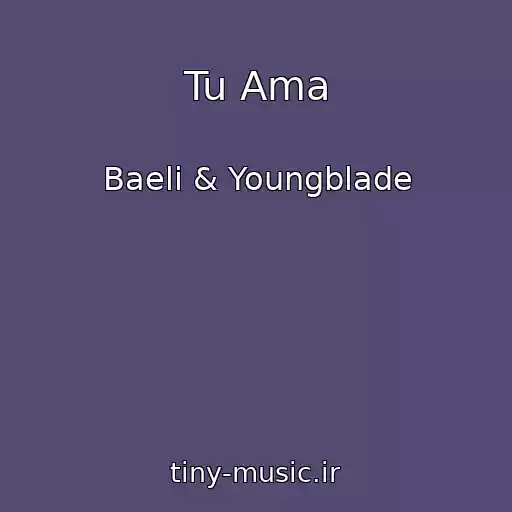 کاور آهنگ Tu Ama از Baeli & Youngblade