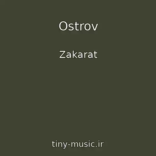 کاور آهنگ Ostrov از Zakarat