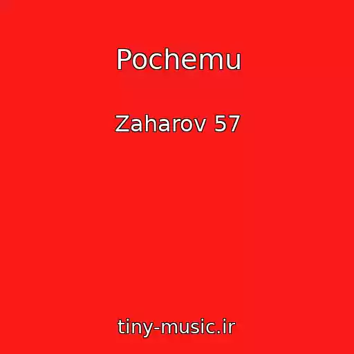 کاور آهنگ Pochemu از Zaharov 57