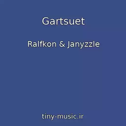 کاور آهنگ Gartsuet از Ralfkon & Janyzzle