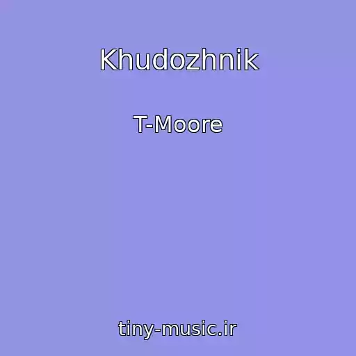 کاور آهنگ Khudozhnik از T-Moore