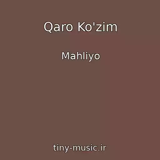 کاور آهنگ Qaro Ko'zim از Mahliyo