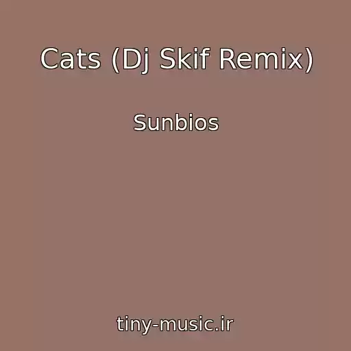 کاور آهنگ Cats (Dj Skif Remix) از Sunbios