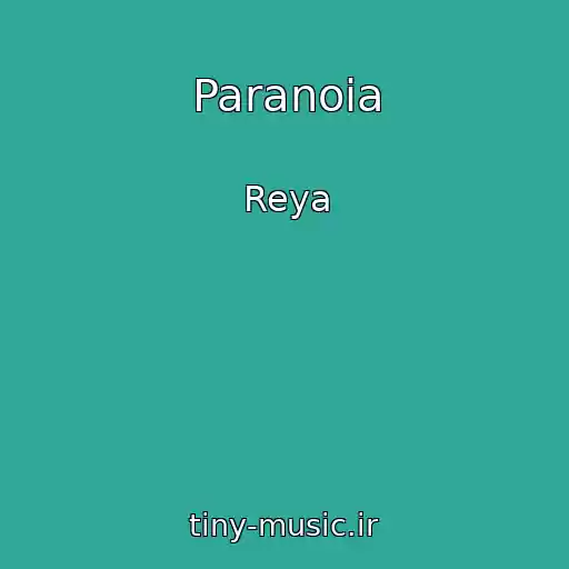 کاور آهنگ Paranoia از Reya