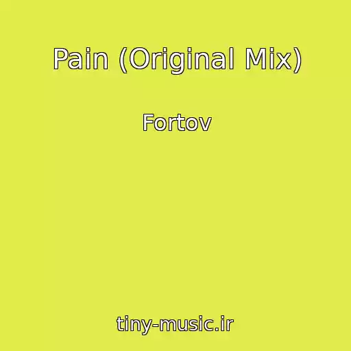 کاور آهنگ Pain (Original Mix) از Fortov