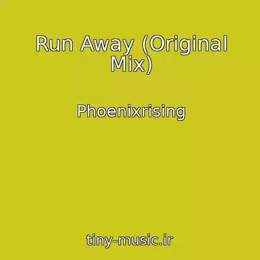 کاور آهنگ Run Away (Original Mix) از Phoenixrising
