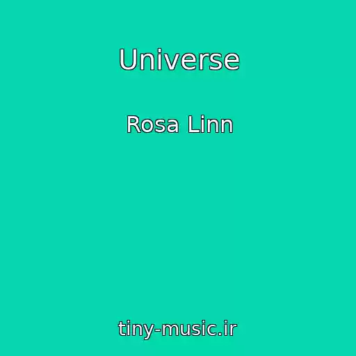 کاور آهنگ Universe از Rosa Linn