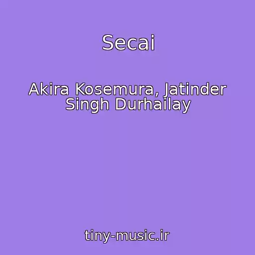 کاور آهنگ Secai از Akira Kosemura, Jatinder Singh Durhailay