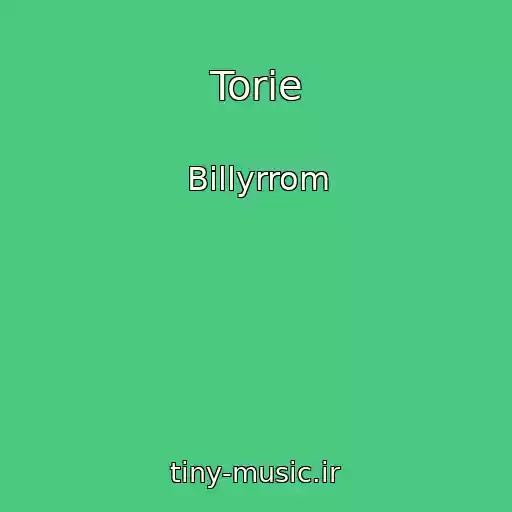 کاور آهنگ Torie از Billyrrom