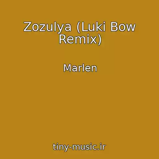 کاور آهنگ Zozulya (Luki Bow Remix) از Marlen