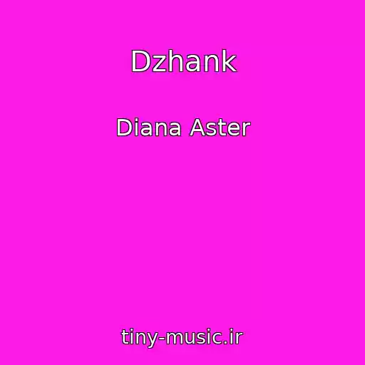 کاور آهنگ Dzhank از Diana Aster