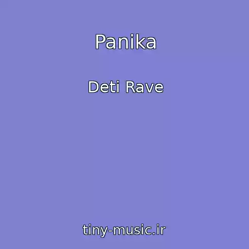 کاور آهنگ Panika از Deti Rave