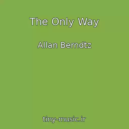 کاور آهنگ The Only Way از Allan Berndtz