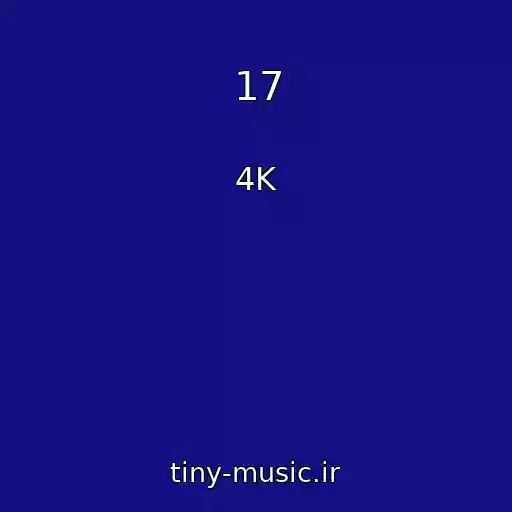 کاور آهنگ 17 از 4K