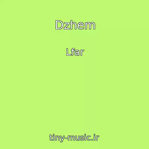 کاور آهنگ Dzhem از Lfar
