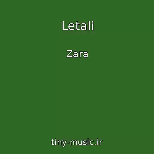 کاور آهنگ Letali از Zara