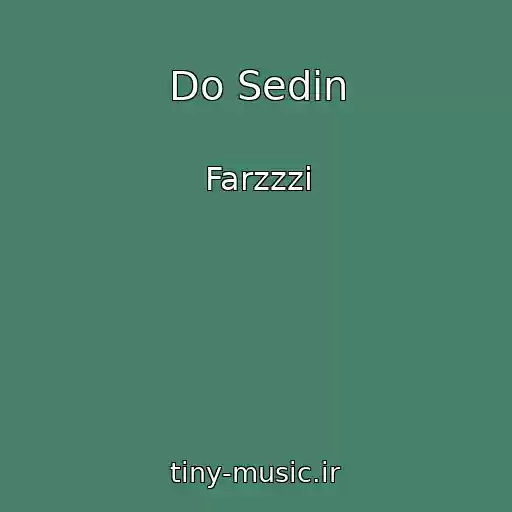 کاور آهنگ Do Sedin از Farzzzi