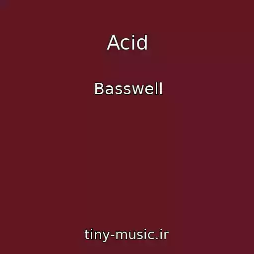 کاور آهنگ Acid از Basswell