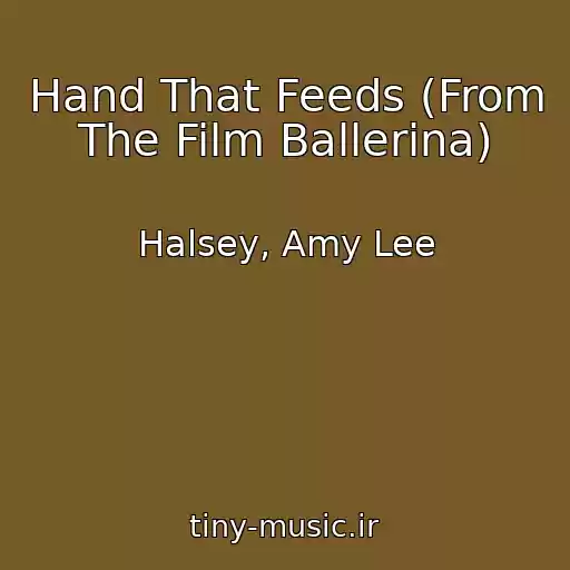 کاور آهنگ Hand That Feeds (From The Film Ballerina) از Halsey, Amy Lee