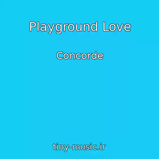 کاور آهنگ Playground Love از Concorde