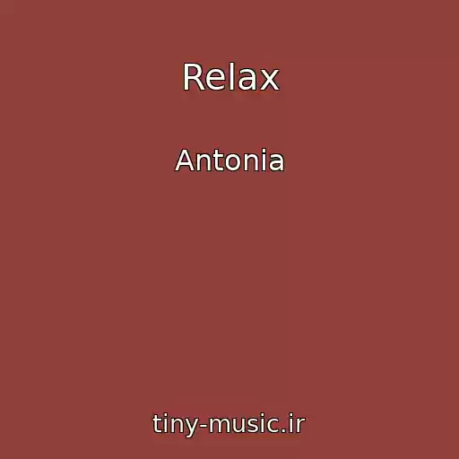 کاور آهنگ Relax از Antonia