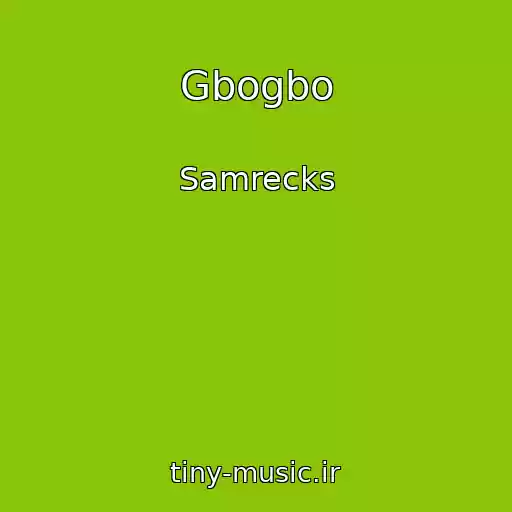 کاور آهنگ Gbogbo از Samrecks