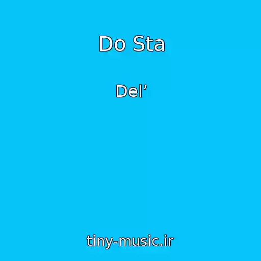 کاور آهنگ Do Sta از Del’