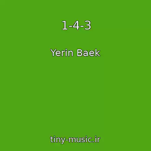کاور آهنگ 1-4-3 از Yerin Baek