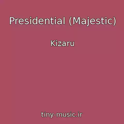 کاور آهنگ Presidential (Majestic) از Kizaru
