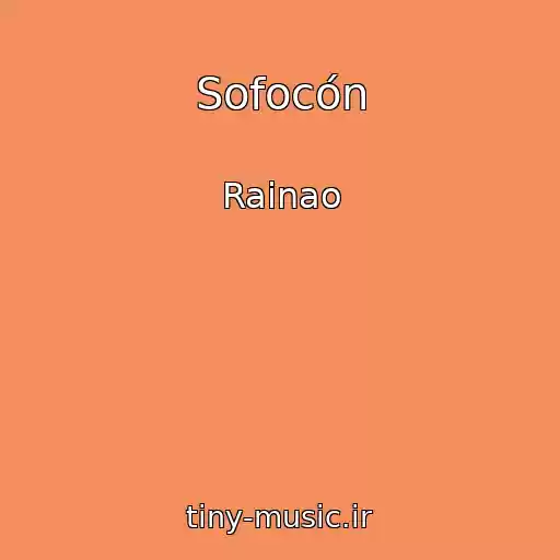 کاور آهنگ Sofocón از Rainao
