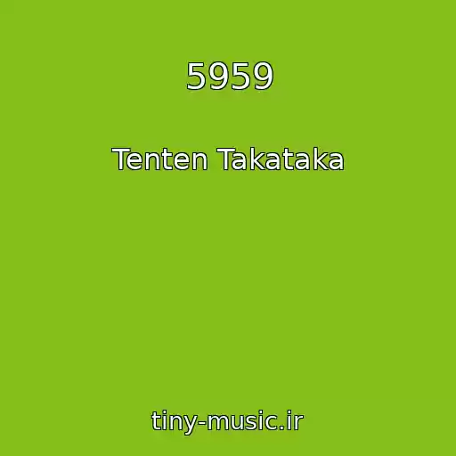 کاور آهنگ 5959 از Tenten Takataka