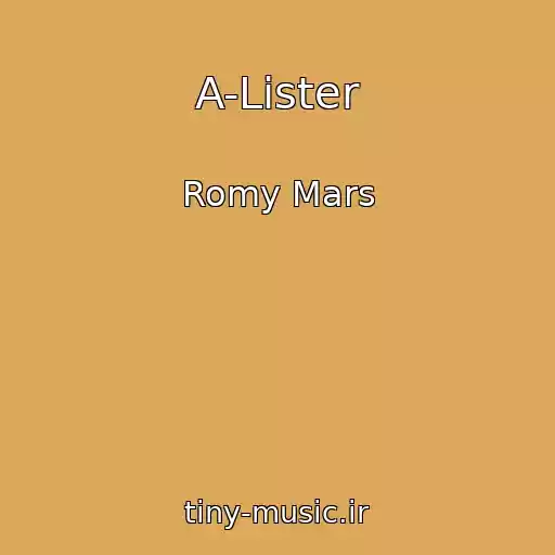 کاور آهنگ A-Lister از Romy Mars