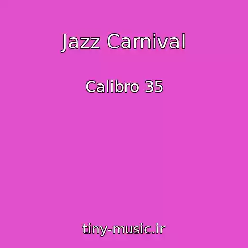 کاور آهنگ Jazz Carnival از Calibro 35
