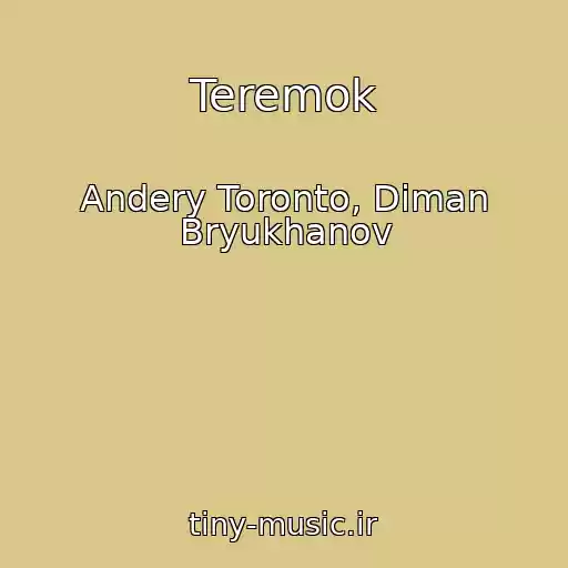 کاور آهنگ Teremok از Andery Toronto, Diman Bryukhanov