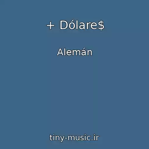 کاور آهنگ + Dólare$ از Alemán
