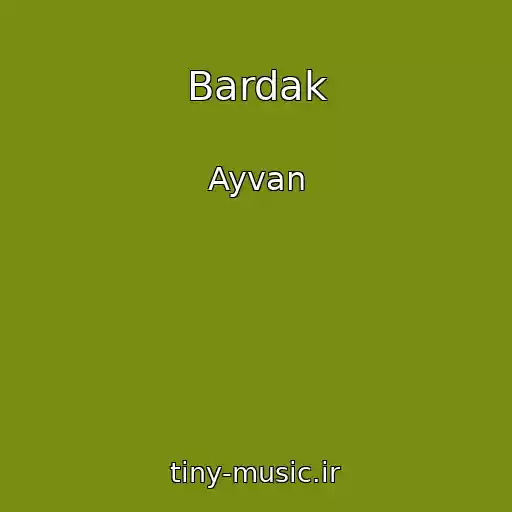 کاور آهنگ Bardak از Ayvan