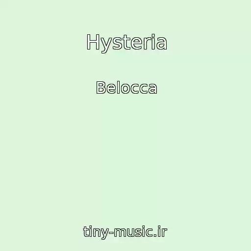 کاور آهنگ Hysteria از Belocca