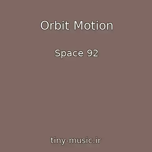 کاور آهنگ Orbit Motion از Space 92