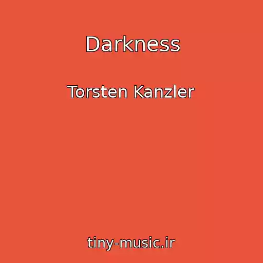 کاور آهنگ Darkness از Torsten Kanzler