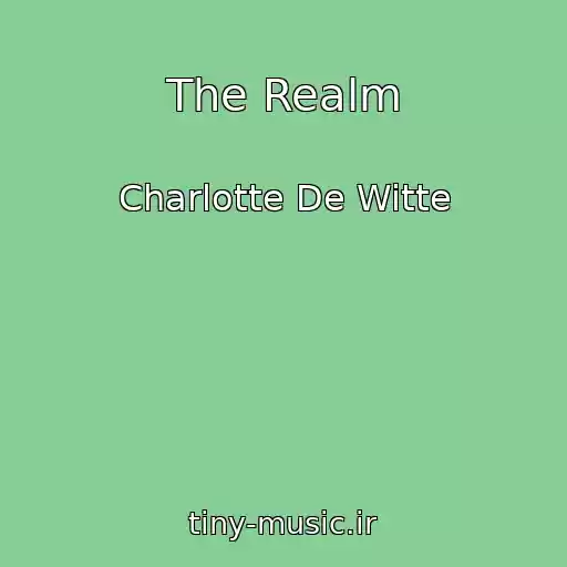 کاور آهنگ The Realm از Charlotte De Witte