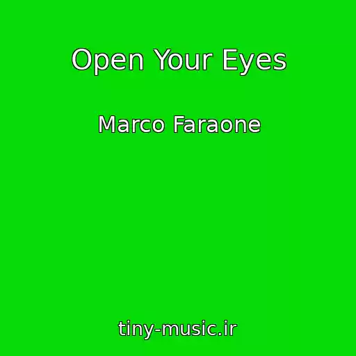 کاور آهنگ Open Your Eyes از Marco Faraone