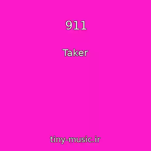 کاور آهنگ 911 از Taker
