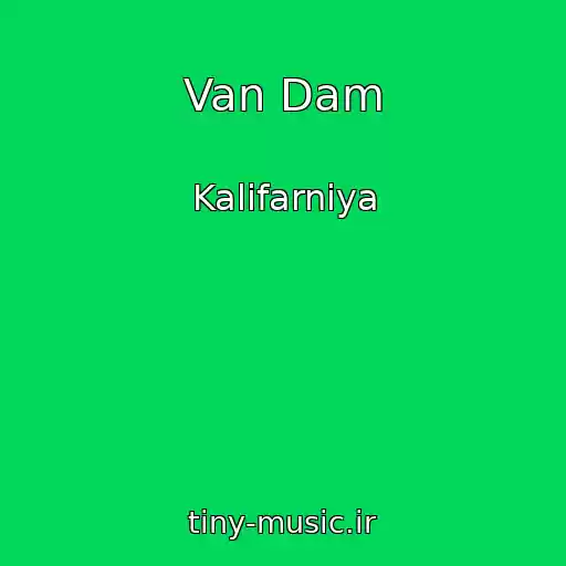 کاور آهنگ Van Dam از Kalifarniya