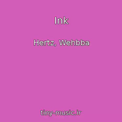 کاور آهنگ Ink از Hertz, Wehbba