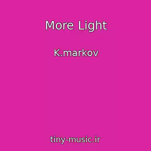 کاور آهنگ More Light از K.markov