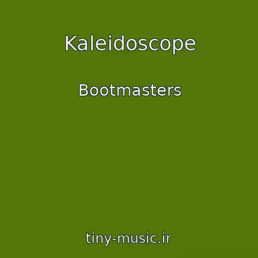 کاور آهنگ Kaleidoscope از Bootmasters