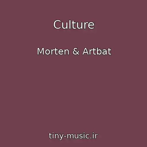 کاور آهنگ Culture از Morten & Artbat