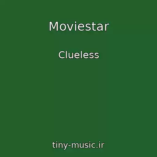 کاور آهنگ Moviestar از Clueless